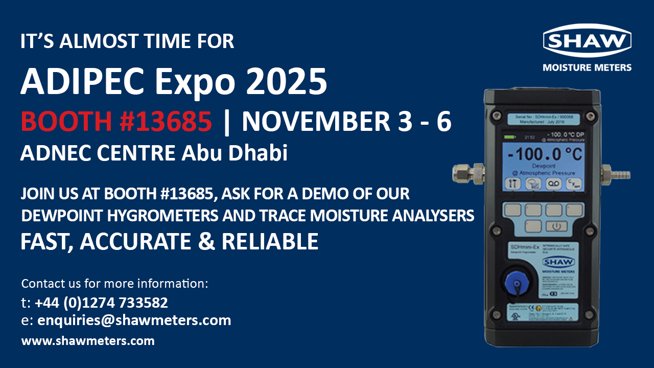 SHAW Glotex ADIPEC Expo 2025, dewpoint hygrometers, trace moisture measurement